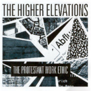 The Higher Elevations - The Protestant Work Ethic