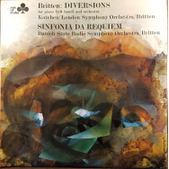 Benjamin Britten, The London Symphony Orchestra, Julius Katchen, Statsradiofoniens Symfoniorkester - Diversions For Piano (Left Hand) And Orchestra / Sinfonia Da Requiem Op.20