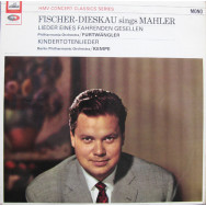 Dietrich Fischer-Dieskau Sings Gustav Mahler / Philharmonia Orchestra, Wilhelm Furtwängler, Berliner Philharmoniker, Rudolf Kempe - Lieder Eines Fahrenden Gesellen / Kindertotenlieder