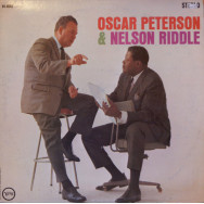 Oscar Peterson & Nelson Riddle - Oscar Peterson & Nelson Riddle & The Trio & The Orchestra with Strings