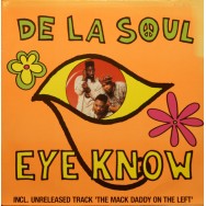 De La Soul - Eye Know