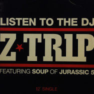 Z-Trip - Listen to the DJ