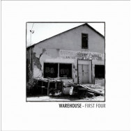 Warehouse ‎– First Four