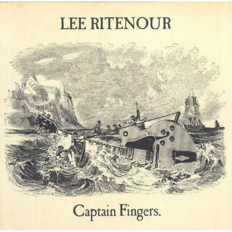 LEE RITENOUR - Captain Fingers LEE RITENOUR - Captain Fingers