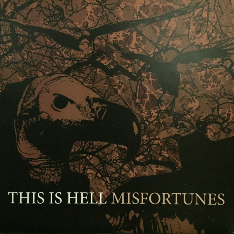 This is Hell - Misfortunes This is Hell - Misfortunes